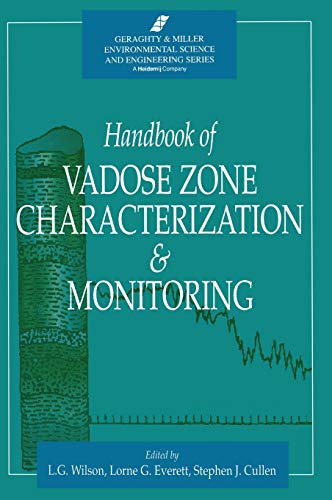 Handbook of Vadose Zone Characterization &amp Monitoring [Hardcover]