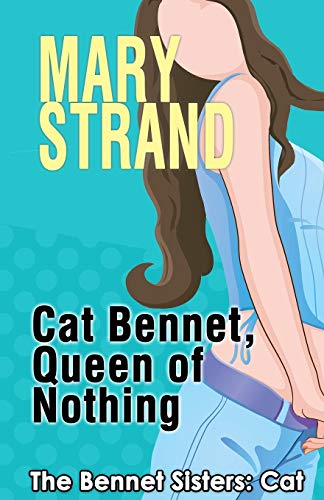 Cat Bennet, Queen Of Nothing (the Bennet Sisters) (volume 3) [Paperback]