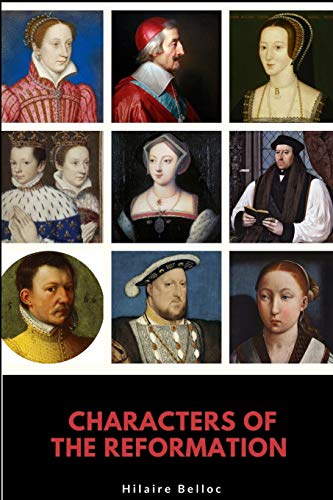 Characters of the Reformation [Paperback]