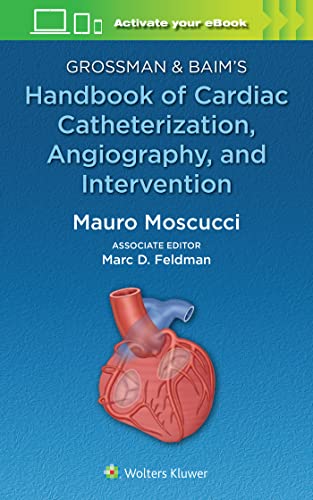 Grossman &amp Baim&39s Handbook of Cardiac Catheterization, Angiography, and  [Paperback]