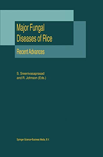 Major Fungal Diseases of Rice Recent Advances [Hardcover]