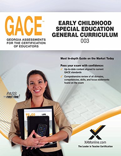 GACE Early Childhood Special Education 003 [Paperback]