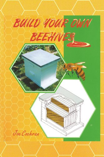 Build Your Own Beehives [Paperback]