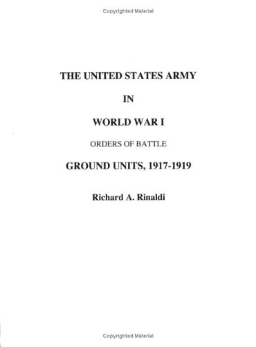 The Us Army In World War I - Orders Of Battle [Paperback]