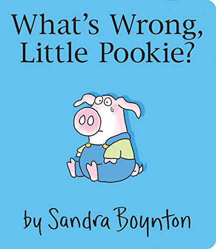 What&39s Wrong, Little Pookie [Board book]