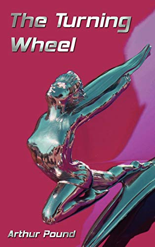 The Turning Wheel - The Story Of General Motors Through Twenty-Five Years [Hardcover]