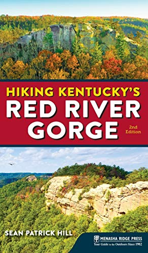 Hiking Kentucky's Red River Gorge [Hardcover]