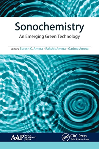 Sonochemistry: An Emerging Green Technology [Paperback]