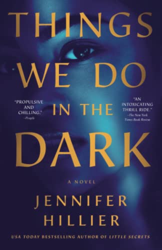 Things We Do in the Dark A Novel [Paperback]