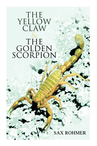 Yellow Claw & the Golden Scorpion  Detective Gaston Max and Inspector Dunbar My [Paperback]