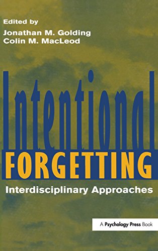 Intentional Forgetting Interdisciplinary Approaches [Hardcover]