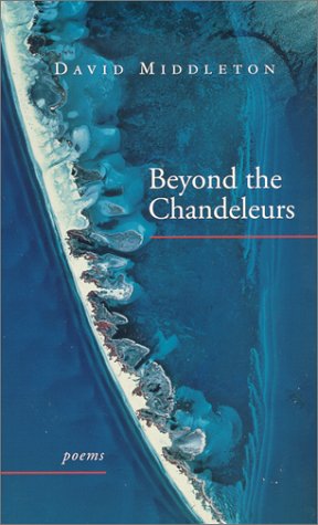 Beyond The Chandeleurs Poems [Paperback]