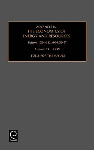 Fuels for the Future [Hardcover]