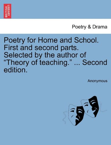 Poetry for Home and School First and Second [Paperback]