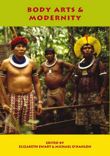 Body Arts And Modernity [Paperback]