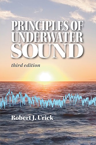 Principles Of Underwater Sound, Third Edition [Paperback]