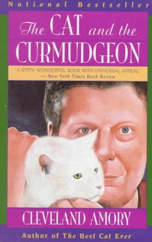 The Cat and the Curmudgeon [Paperback]
