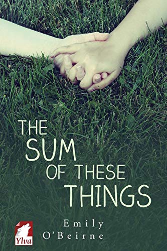 The Sum Of These Things [Paperback]