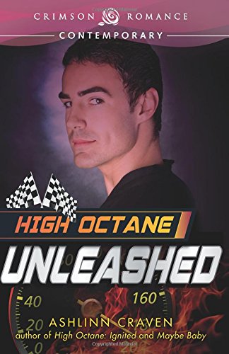 High Octane Unleashed [Paperback]