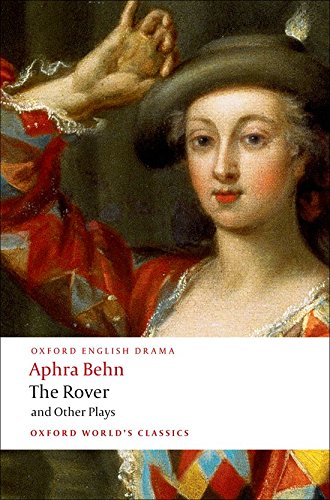 The Rover and Other Plays [Paperback]