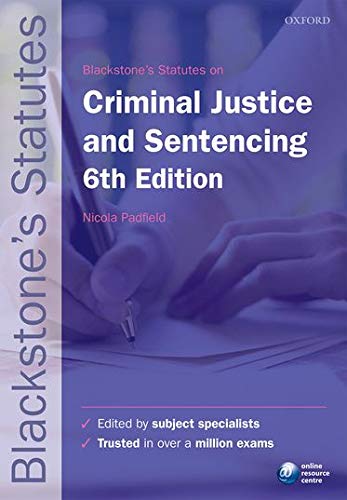Blackstone&aposs Statutes on Criminal Justice & Sentencing [Paperback]
