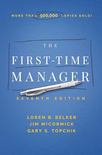 The First-Time Manager [Paperback]