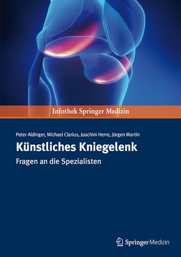 Knstliches Kniegelenk Fragen an die Spezialisten [Paperback]