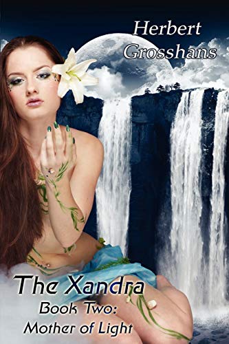 Xandra-Book 2  Mother of Light [Paperback]