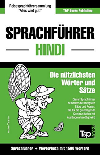 Sprachfhrer Deutsch-Hindi Und Kompaktwrterbuch Mit 1500 Wrtern (hindi Edition [Paperback]