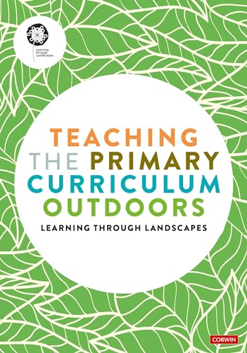 Teaching the Primary Curriculum Outdoors [Paperback]