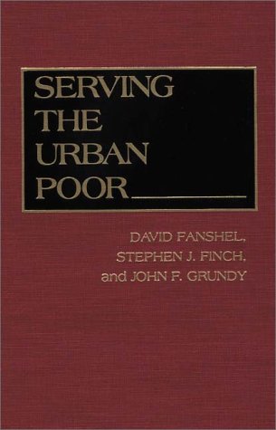 Serving The Urban Poor [Hardcover]
