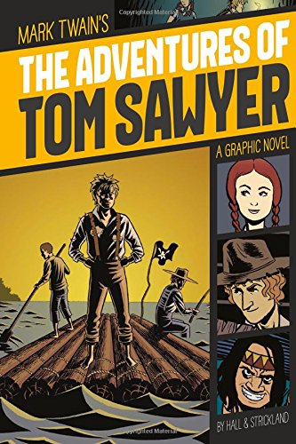 The Adventures Of Tom Sawyer (graphic Revolve Common Core Editions) [Paperback]