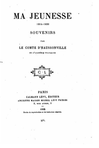 Ma Jeunesse, 1814-1830 (french Edition) [Paperback]