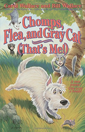 Chomps, Flea, and Gray Cat (That&39s Me) [Paperback]