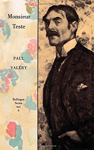 Collected Works of Paul Valery, Volume 6 Monsieur Teste [Paperback]