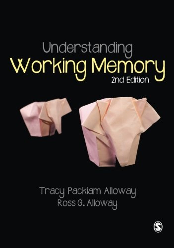 Understanding Working Memory [Paperback]