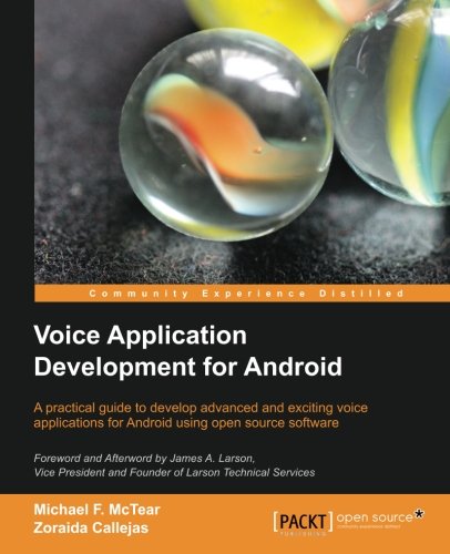 Voice Application Development For Android [Paperback]