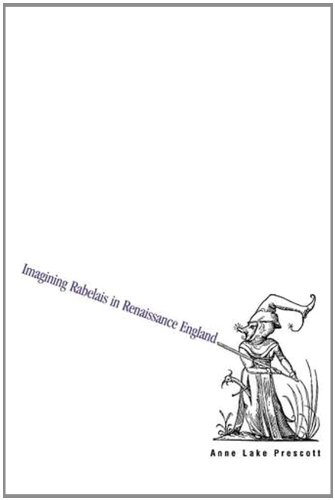 Imagining Rabelais In Renaissance England [Paperback]