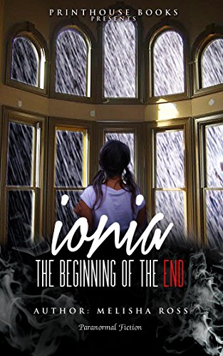 Ionia The Beginning Of The End [Paperback]