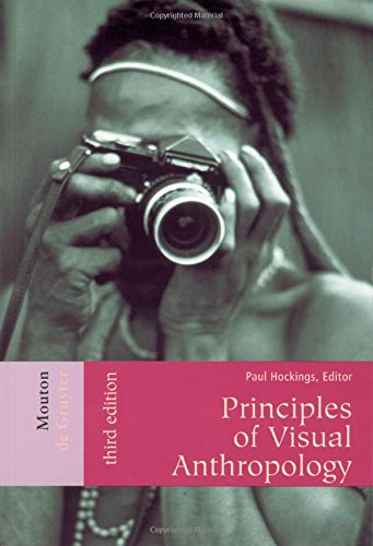 Principles Of Visual Anthropology [Paperback]