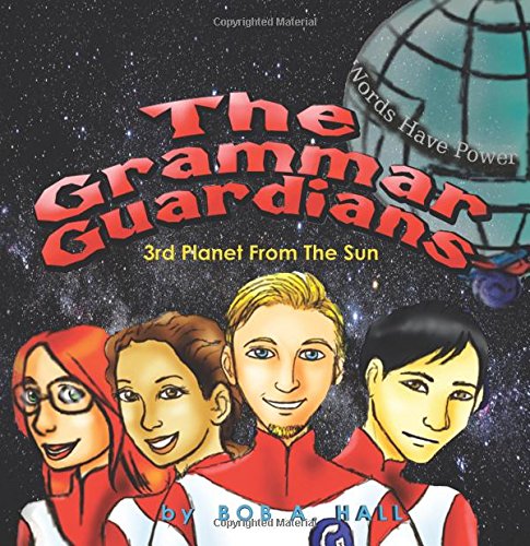 the Grammar Guardians  [Paperback]