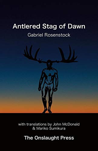 Antlered Stag Of Dawn [Paperback]