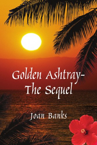 Golden Ashtray-the Sequel [Paperback]