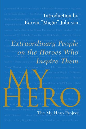 My Hero Extraordinary People on the Heroes Who Inspire Them [Paperback]