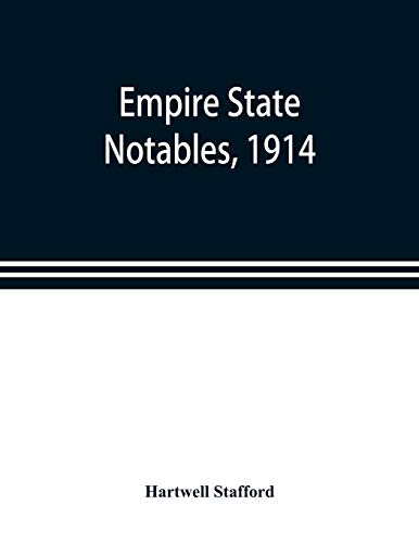 Empire State Notables 1914 [Paperback]
