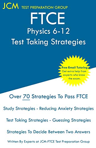 FTCE Physics 6-12 - Test Taking Strategies [Paperback]
