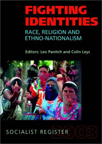 Fighting Identities Race, Religion, and Nationalism [Paperback]