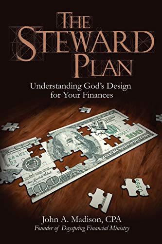 The STEWARD Plan Understanding God's Design for Your Finances [Paperback]