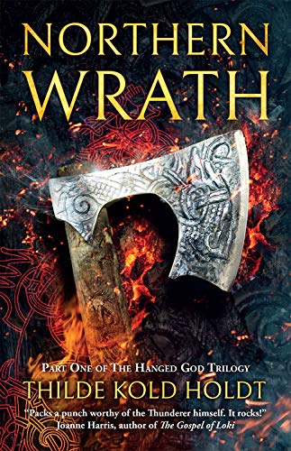 Northern Wrath The Hanged God Trilogy [Paperback]