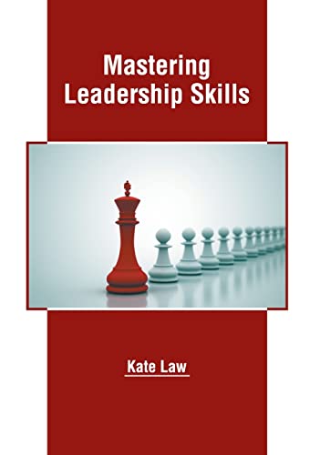 Mastering Leadership Skills [Hardcover]